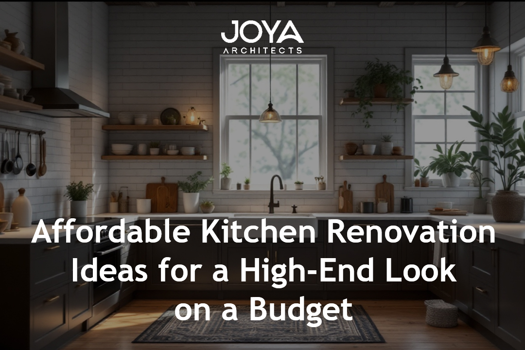 Affordable Kitchen Renovation Ideas for a High-End Look on a Budget